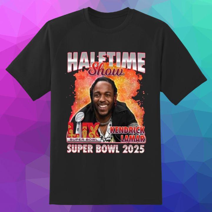 Halftime Show Kendrick Lamar Super Bowl LIX 2025 Shirt