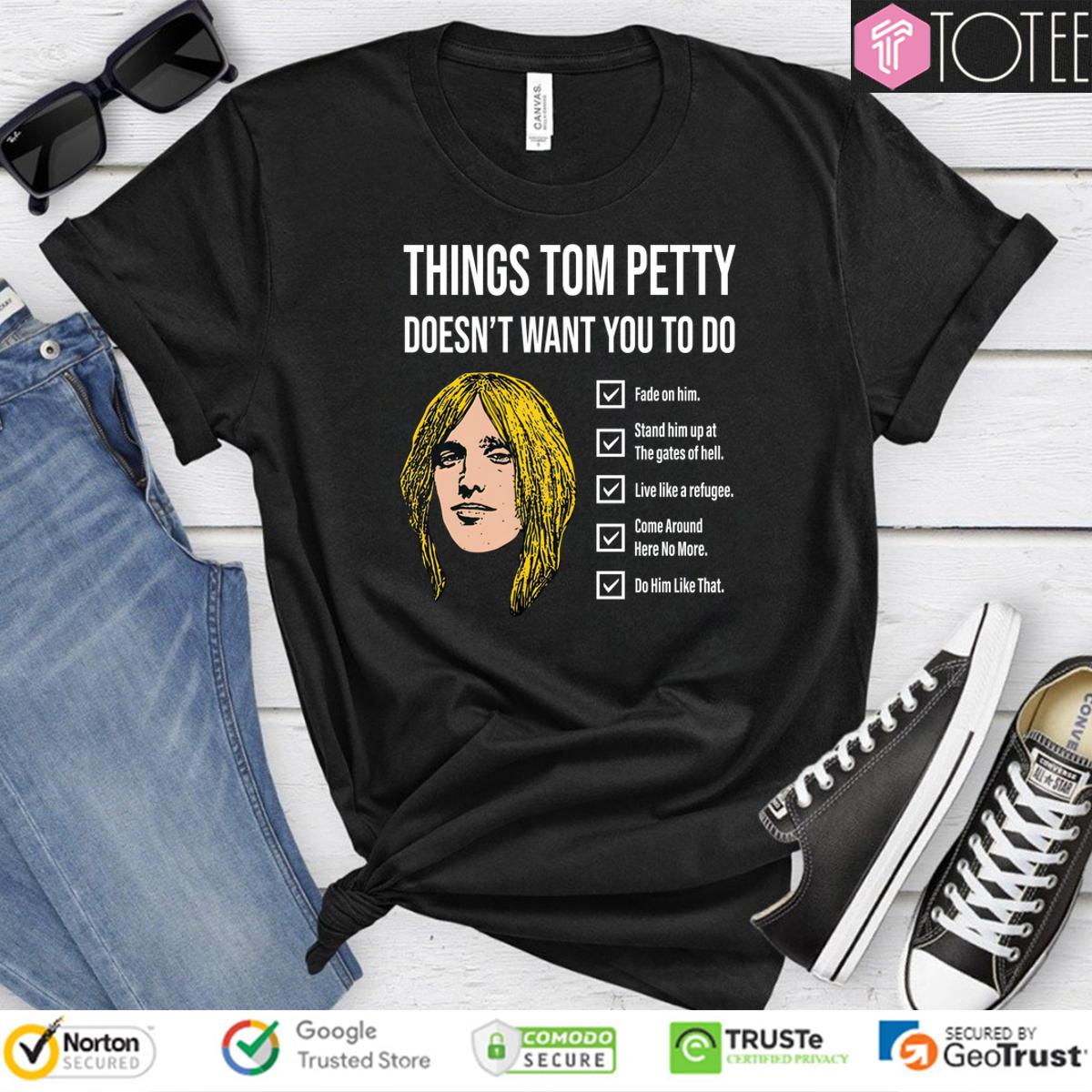 Tom Petty Shirt: Don't Fade Away - Limited Edition Collectible Tee